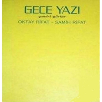 Gece Yazı Çeviri Şiirler Samih Rifat