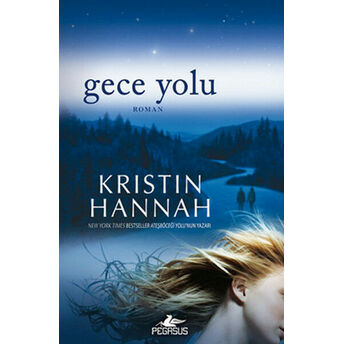 Gece Yolu Kristin Hannah