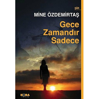 Gece Zamandır Sadece