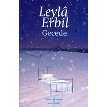 Gecede Leyla Erbil