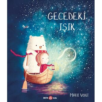 Gecedeki Işık Marie Voigt