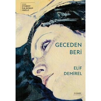 Geceden Beri Elif Demirel