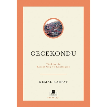 Gecekondu Kemal Karpat