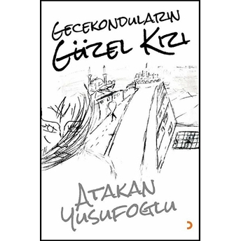 Gecekonduların Güzel Kızı