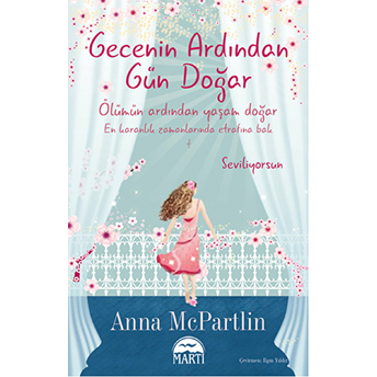 Gecenin Ardından Gün Doğar Anna Mcpartlin