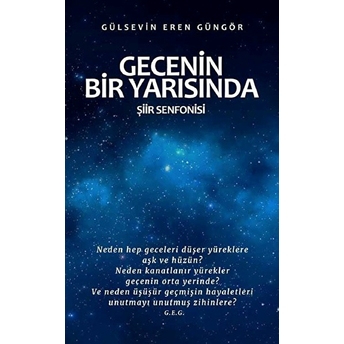 Gecenin Bir Yarısında Gülsevin Eren Güngör