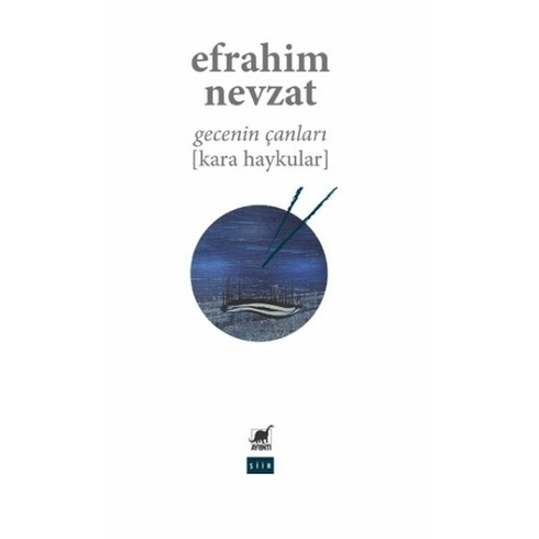 Gecenin Çanları (Kara Haykular) Efrahimnevzat