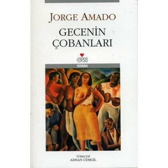 Gecenin Çobanları Jorge Amado