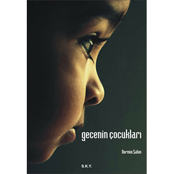 Gecenin Çocukları Nermin Şahin