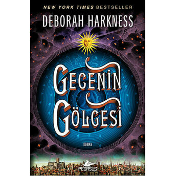 Gecenin Gölgesi Deborah Harkness