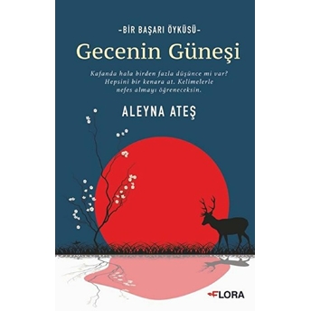 Gecenin Güneşi - Bir Başarı Öyküsü Aleyna Ateş