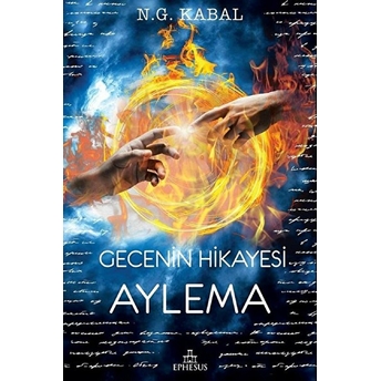 Gecenin Hikayesi - Aylema (Ciltli) N. G. Kabal