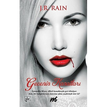 Gecenin Kanatları J. R. Rain