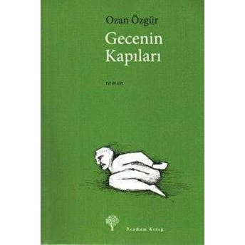 Gecenin Kapıları Ozan Özgür