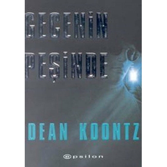 Gecenin Peşinde Dean R. Koontz