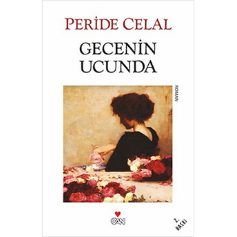 Gecenin Ucunda Peride Celal