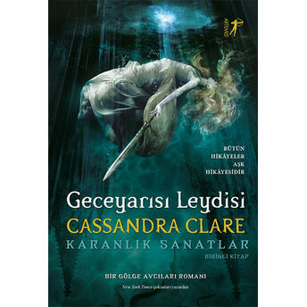 Geceyarısı Leydisi (Ciltli) Cassandra Clare