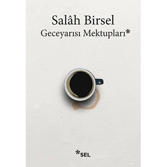 Geceyarısı Mektupları Salâh Birsel