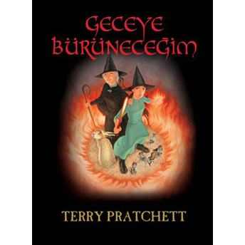 Geceye Bürüneceğim Terry Pratchett