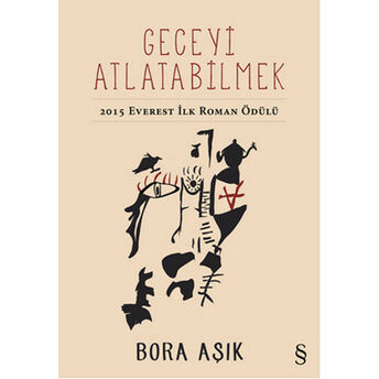 Geceyi Atlatabilmek Bora Aşık