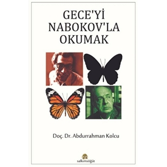 Gece'yi Nabokov'la Okumak - Abdurrahman Kolcu