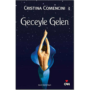 Geceyle Gelen Cristina Comencini