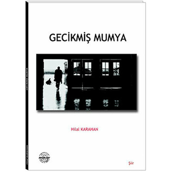 Gecikmiş Mumya