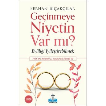 Geçinmeye Niyetin Var Mı? Ferhan Bıçakcılar