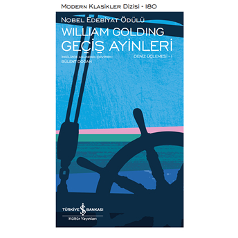 Geçiş Ayinleri - Deniz Üçlemesi 1 - Modern Klasikler Dizisi (Şömizli) William Golding