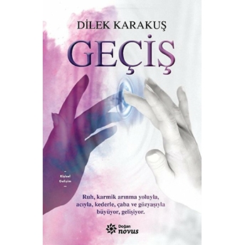 Geçiş Dilek Karakuş