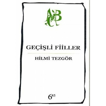 Geçişli Fiiller Hilmi Tezgör