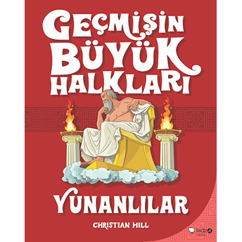 Geçmişin Büyük Halkları - Yunanlılar Christian Hill