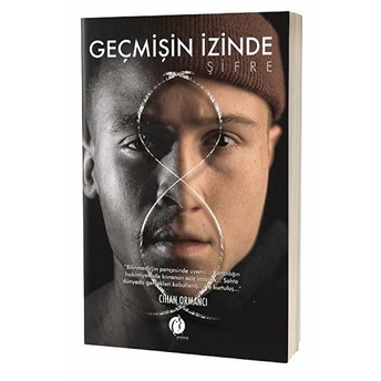 Geçmişin Izinde - Şifre Cihan Ormancı