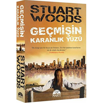 Geçmişin Karanlık Yüzü Stuart Woods