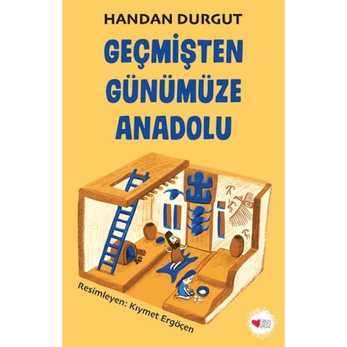 Geçmişten Günümüze Anadolu Handan Durgut