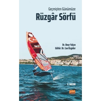 Geçmişten Günümüze Rüzgâr Sörfü Can Özgider