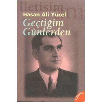 Geçtiğim Günlerden Hasan Ali Yücel