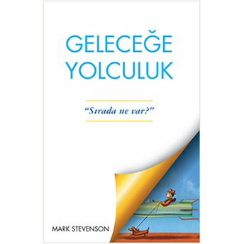 Geleceğe Yolculuk Mark Stevenson