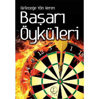 Geleceğe Yön Veren Başarı Öyküleri Kolektif