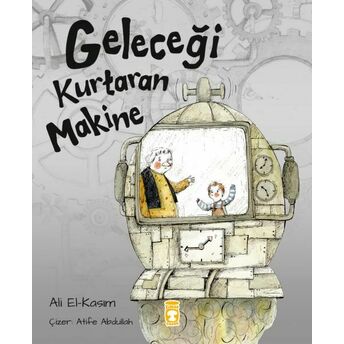 Geleceği Kurtaran Makine Ali Alkasim