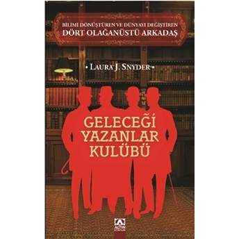 Geleceği Yazanlar Kulübü Laura J. Snyder