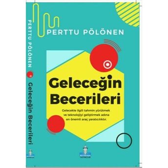 Geleceğin Becerileri Perttu Pölönen