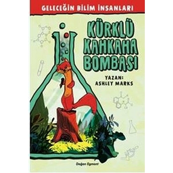 Geleceğin Bilim Insanları - Kürklü Kahkaha Bombası Ashley Marks