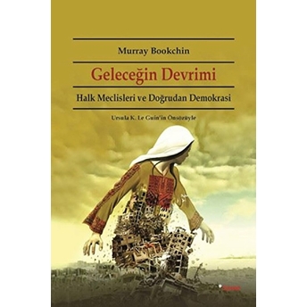 Geleceğin Devrimi Murray Bookchin