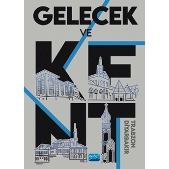 Gelecek Ve Kent