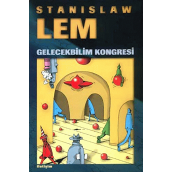 Gelecekbilim Kongresi Stanislaw Lem