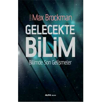 Gelecekte Bilim Max Brockman