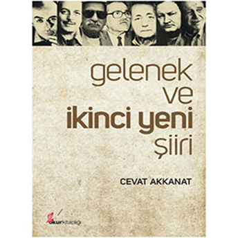 Gelenek Ve Ikinci Yeni Şiiri-Cevat Akkanat