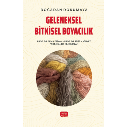 Geleneksel Bitkisel Boyacılık Sema Etikan