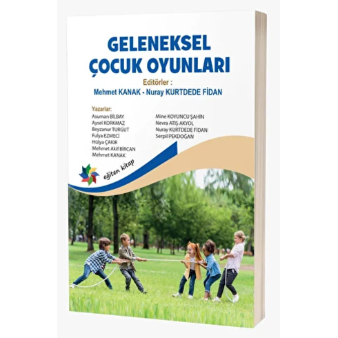 Geleneksel Çocuk Oyunları Mehmet Kanak